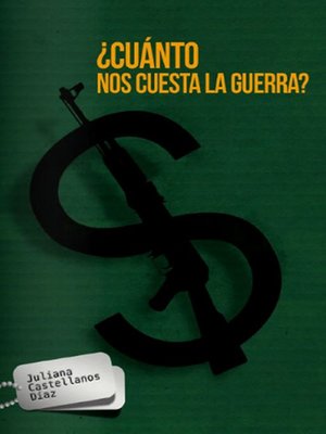 cover image of ¿Cuánto nos cuesta la guerra?